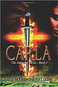 Carla: Volume 1 (The Immortal Series)