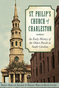 St. Philips Church of Charleston
