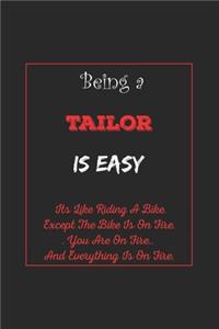 Being A Tailor Is Easy