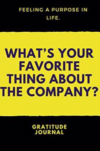 What's your Favorite Thing About The Company