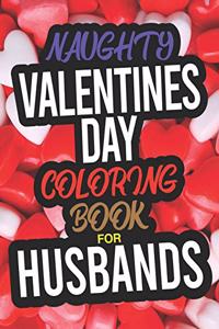 Naughty Valentines Day Coloring Book For Husbands