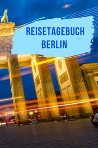 Reisetagebuch Berlin