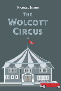 Wolcott Circus