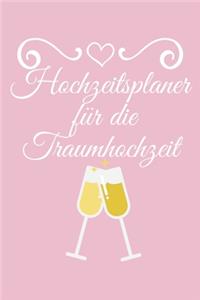 Hochzeitsplaner für die Traumhochzeit