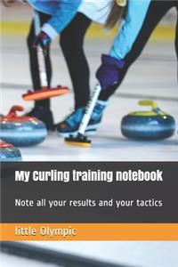 My Curling training notebook