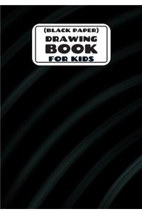 Drawing Book for Kids (Black Paper)