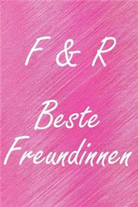 F & R. Beste Freundinnen