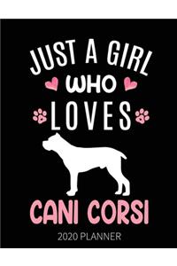 Just A Girl Who Loves Cani Corsi 2020 Planner