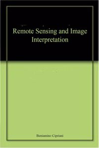 Remote Sensing and Image Interpretation