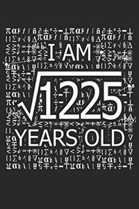 I Am 1225 Years Old