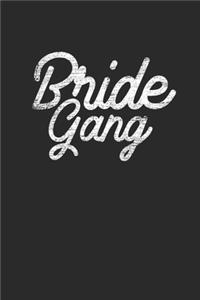 Bride Gang