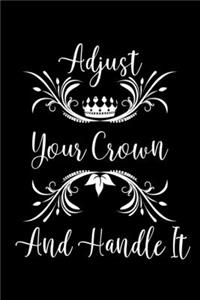 Adjust Your Crown And Handle It