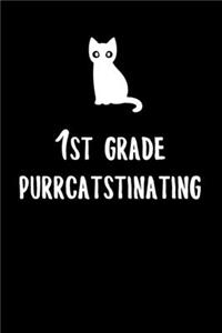 1st Grade Purrcatstinating