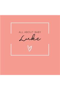 All About Baby Luke