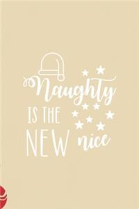 Naughty is the new nice