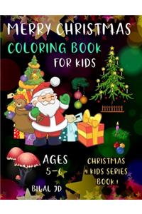 Merry Christmas Coloring Book for Kids Ages 5-6