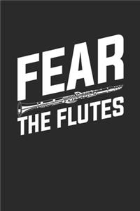 Fear The Flutes