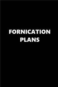 2020 Weekly Planner Funny Theme Fornication Plans 134 Pages