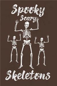 Spooky Scary Skeletons