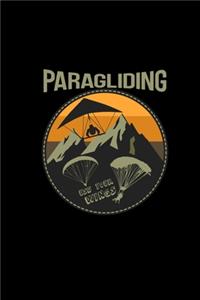 Paragliding use your wings