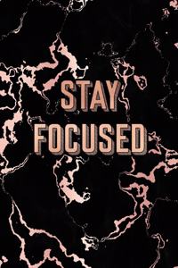 Stay Focused