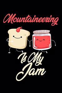 Mountaineering is My Jam