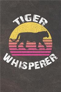 Tiger Whisperer