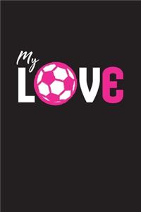 Soccer is My Love