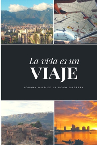 vida es un viaje