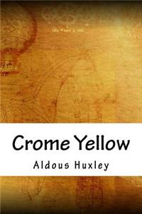 Crome Yellow