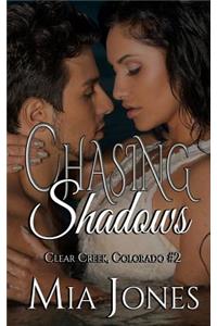 Chasing Shadows