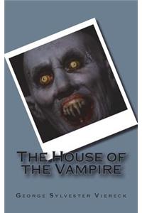 The House of the Vampire