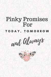 Pinky Promises for Your Day