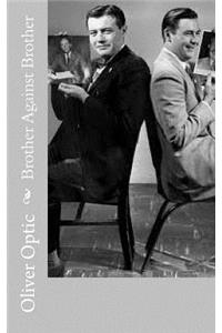 Brother Against Brother