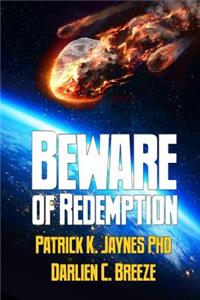 Beware Of Redemption