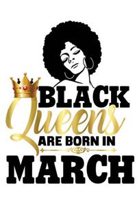 Black Queens Are Born in March