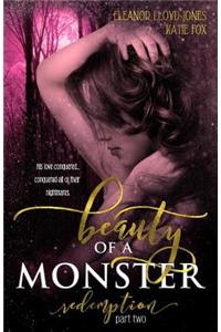 Beauty of a Monster