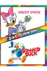 2 in 1 Coloring Book Daisy Duck and Donald Duck: Best Coloring Book for Children and Adults, Set 2 in 1 Coloring Book, Easy and Exciting Drawings of Your Loved Characters and Cartoons