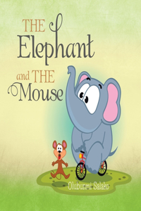 Elephant and the Mouse