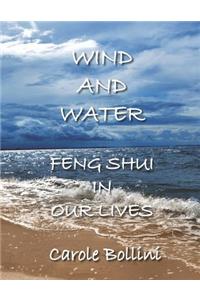 Wind and Water