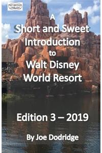 A Short and Sweet Introduction to Walt Disney World Resort