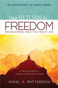 Your Return to Freedom