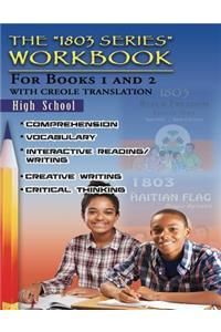 1803 Series Workbook High School