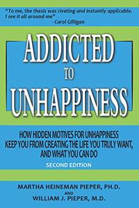 Addicted to Unhappiness