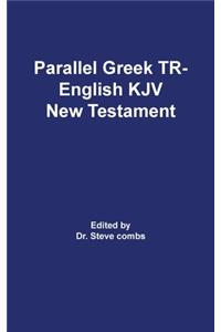 Parallel Greek Received Text and King James Version The New Testament