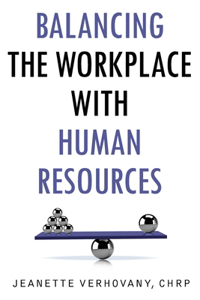 Balancing the Workplace with Human Resources