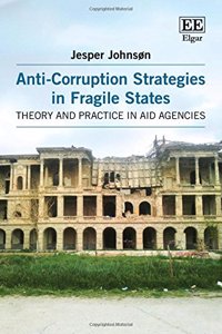 Anti-Corruption Strategies in Fragile States