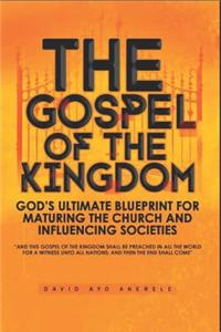 The Gospel of the Kingdom