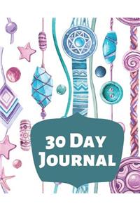 30 Day Journal
