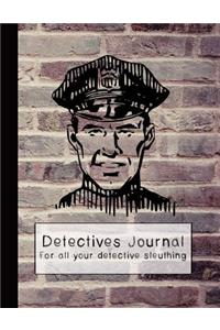 Detectives Journal for All Your Detective Sleuthing